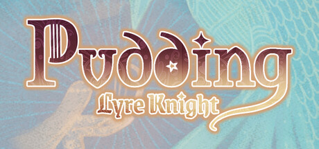 布丁与盾琴 /Pudding Lyre Knight Build.23167662 免安装中文版