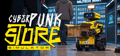 赛博朋克商店模拟器/Cyberpunk Store Simulator Build.25165855 免安装中文版