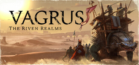 瓦格鲁斯：万壑之地/ Vagrus – The Riven Realms Build.25187985 全DLC 免安装中文版