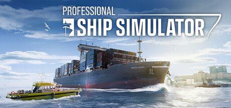 专业船舶模拟器/Professional Ship Simulator Build.25324982 免安装中文版