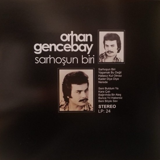 Orhan Gencebay - Sarhoşun Biri Plak