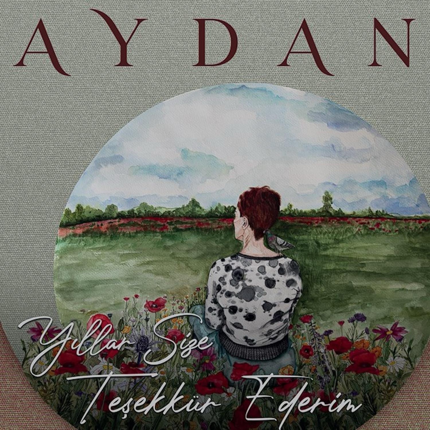 Aydan - Yıllar Size Teşekkür Ederim
