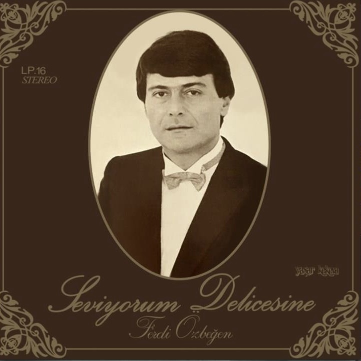 Ferdi Özbeğen - Seviyorum Delicesine Plak