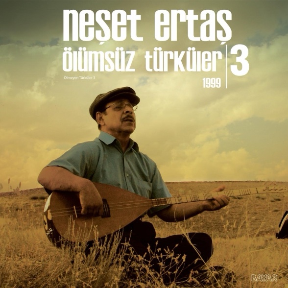 Neşet Ertaş - Ölümsüz Türküler 3 (Plak)