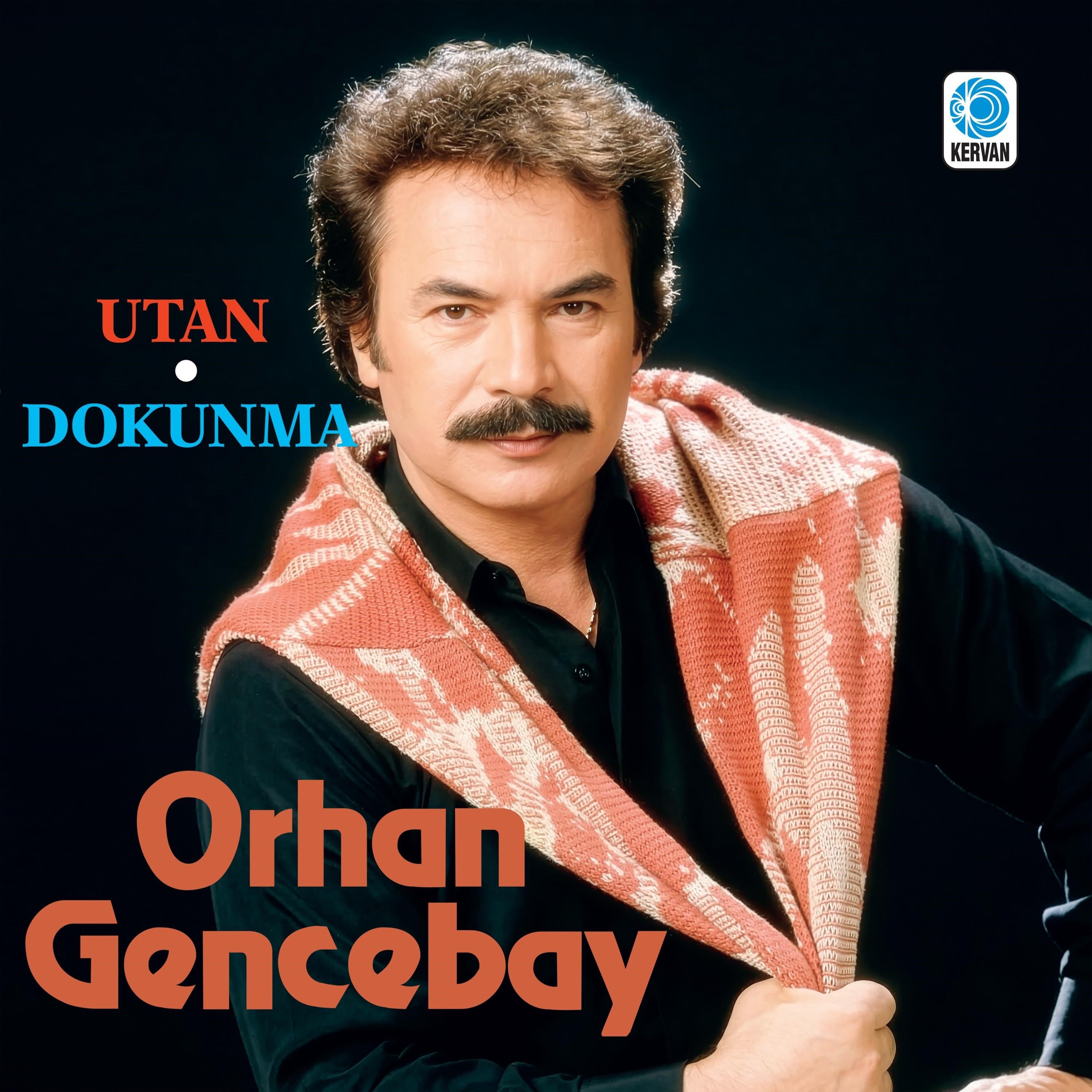 Orhan Gencebay - Utan•Dokunma Plak