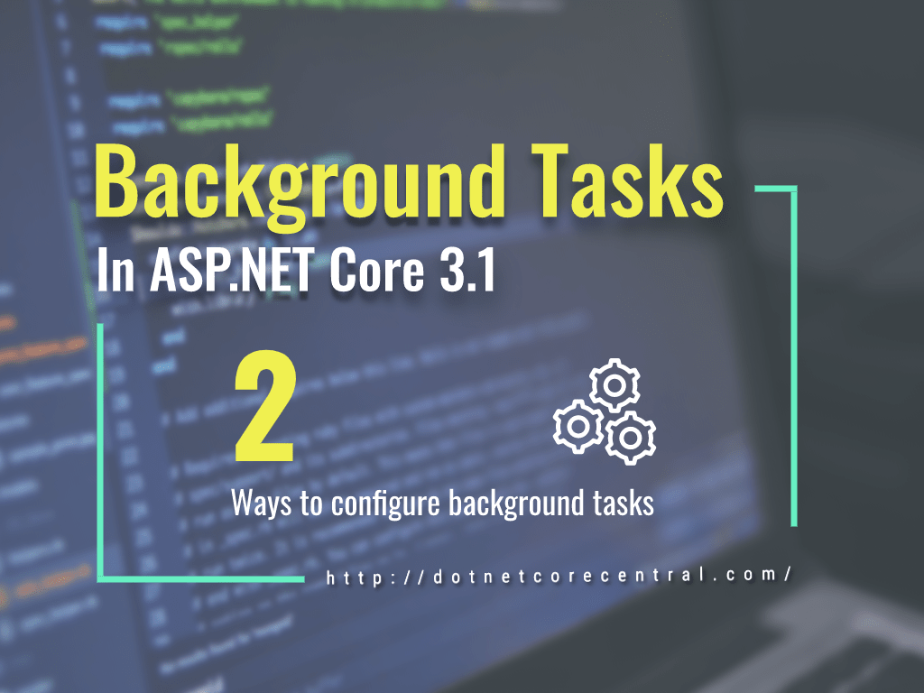 How to run background tasks in asp.net core application