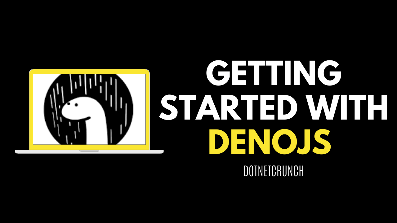Getting started with Deno JS