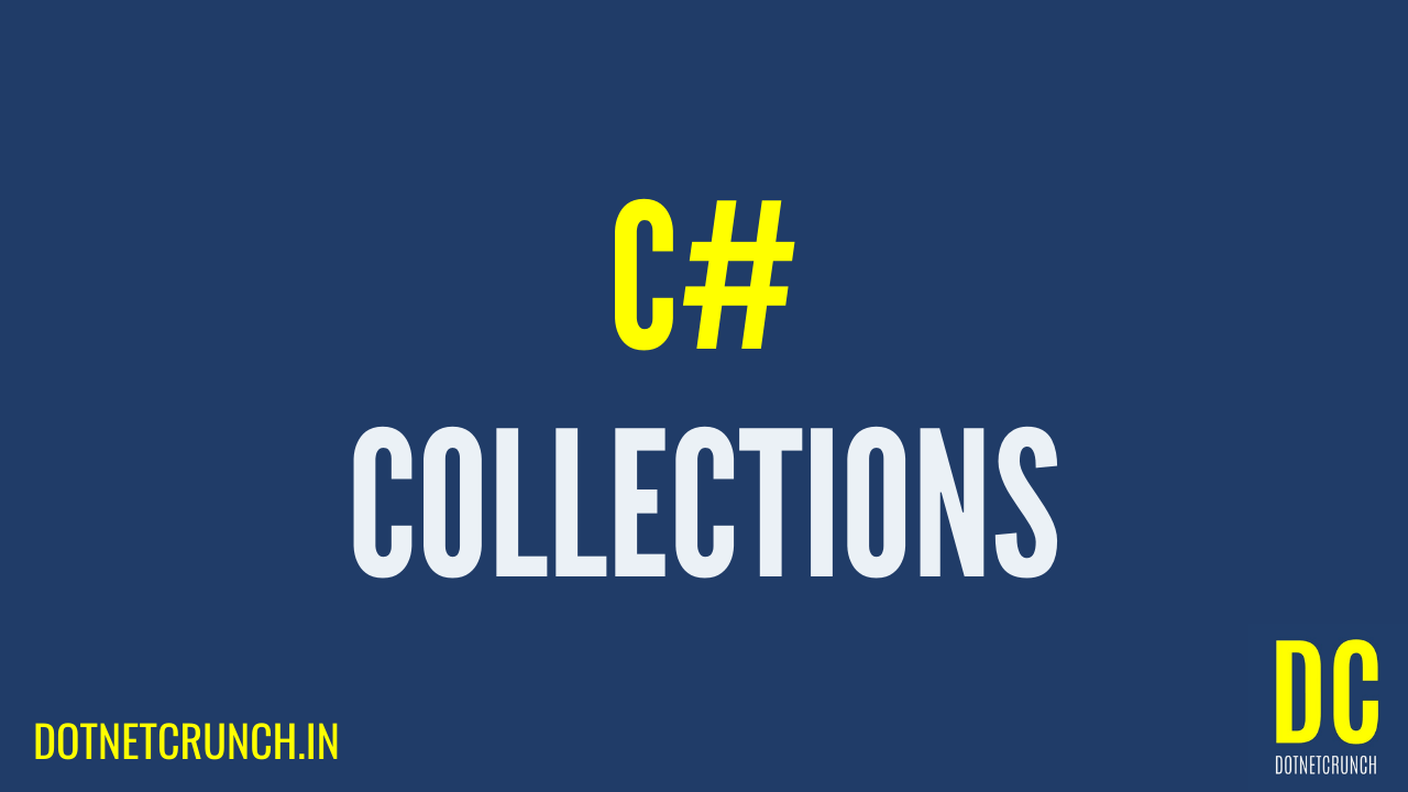 Collections in C# with Examples