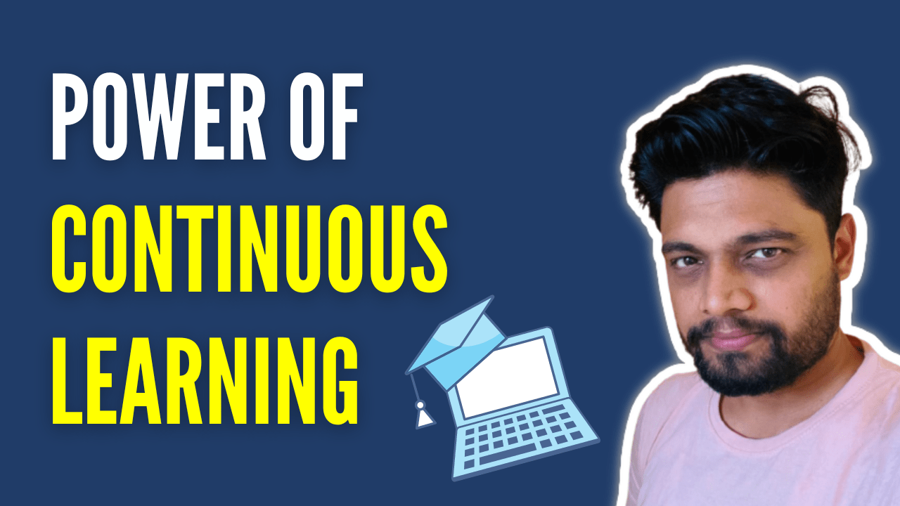 Power of Continuous Learning