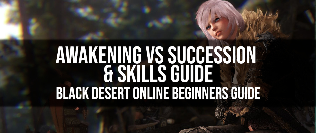 BDO Awakening vs. Succession, Skill points & Skill Addons Guide Dottz Gaming
