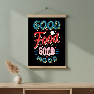 Good Food Good Mood Art