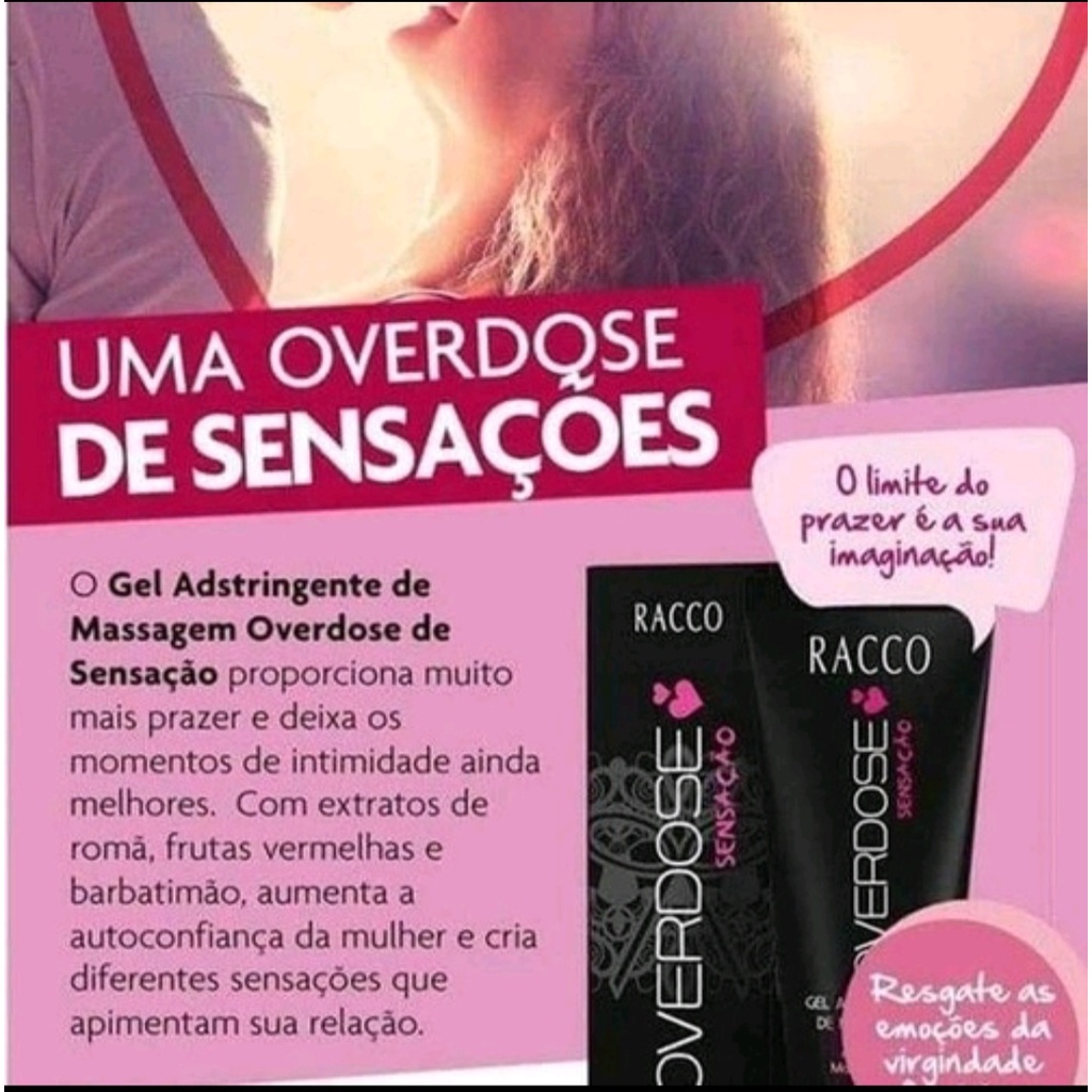 GEL ADSTRINGENTE DE MASSAGEM OVERDOSE SENSAÇÃO RACCO | Shopee Brasil