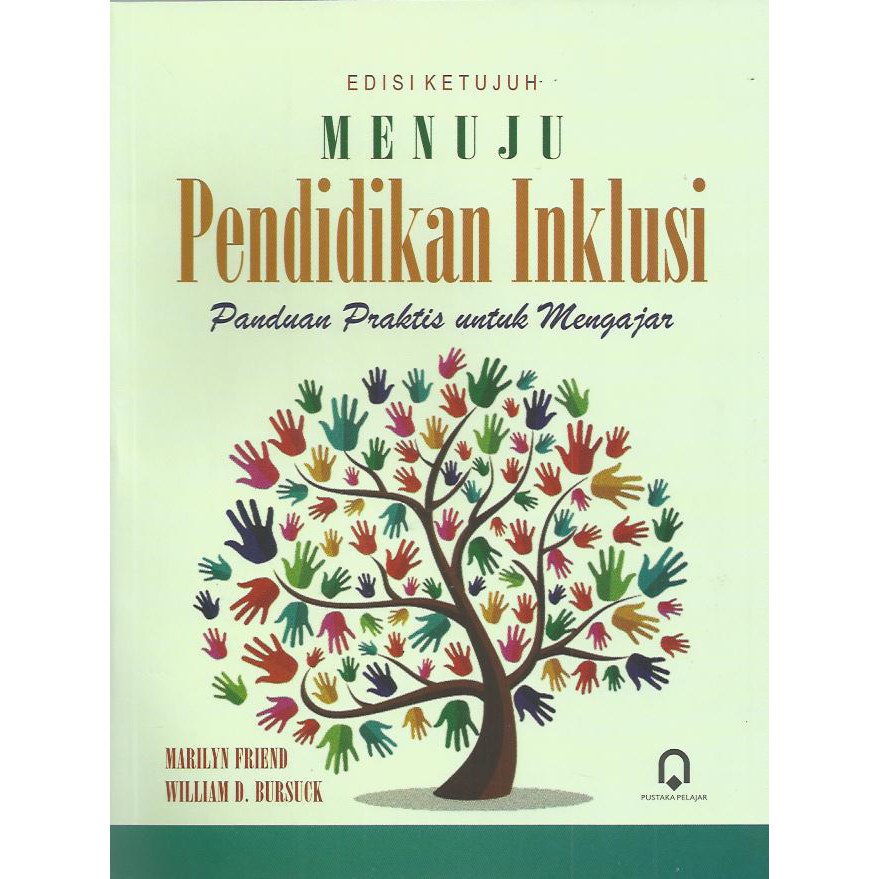 Jual menuju pendidikan inklusi edisi 7 panduan praktis untuk mengajar