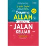 Jual Semesta Hikmah Publishing - Bersama Allah Selalu Ada Jalan Keluar ...