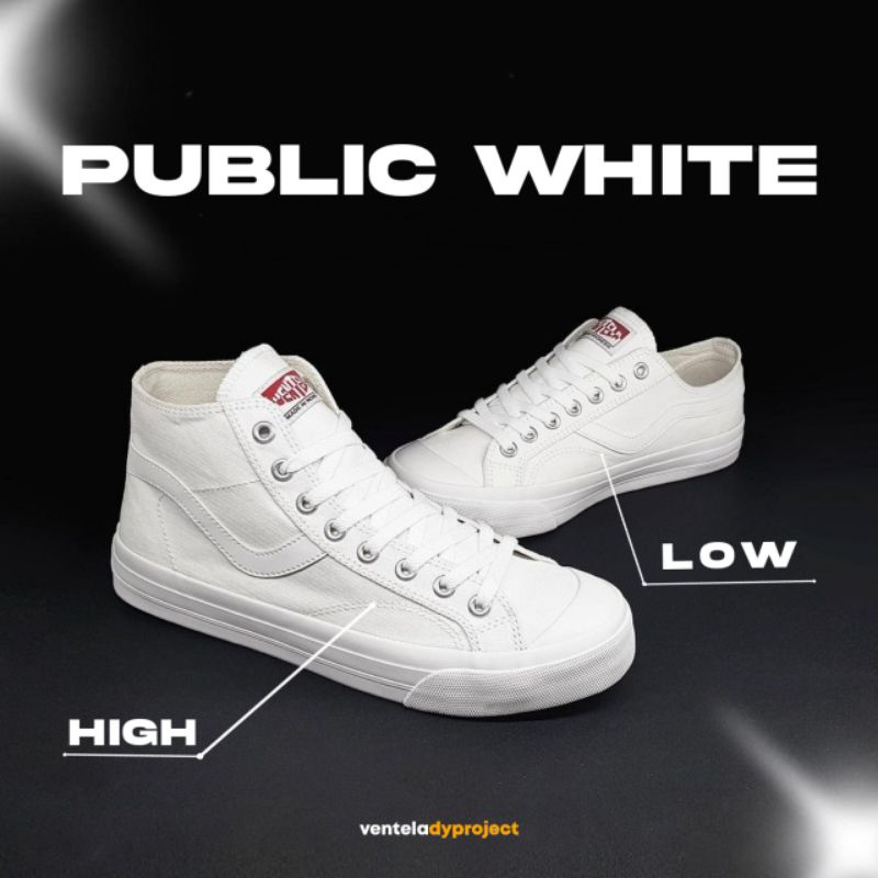 Jual ventela public white low / high new collection putih 100% original