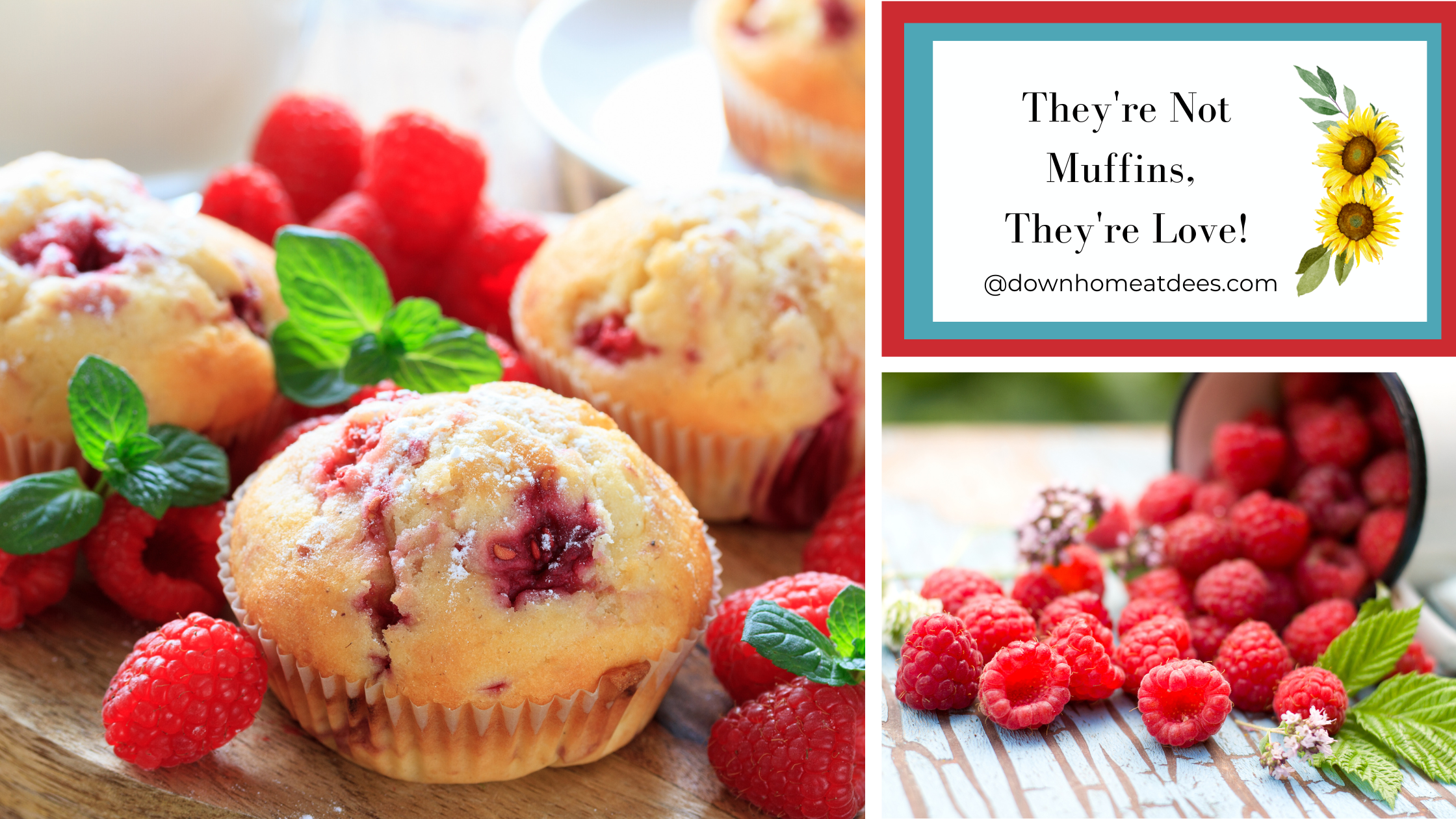 They’re Not Muffins, They’re Love!