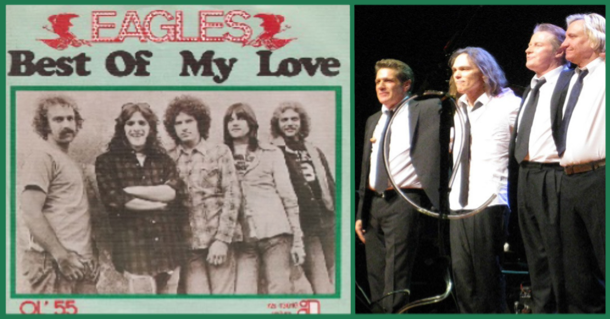 Eagles: "best of my love"