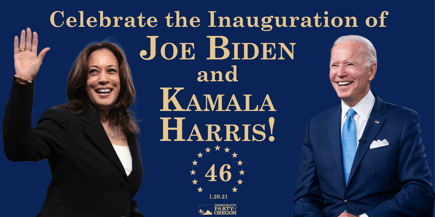 Inauguration of Joe Biden and Kamala Harris - Democratic Party of Oregon