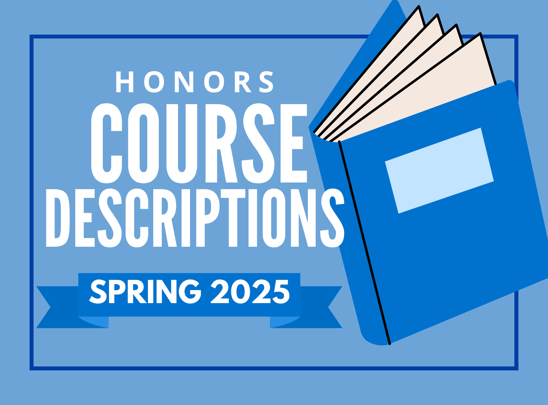 Spring ’26 HON Course Descriptions