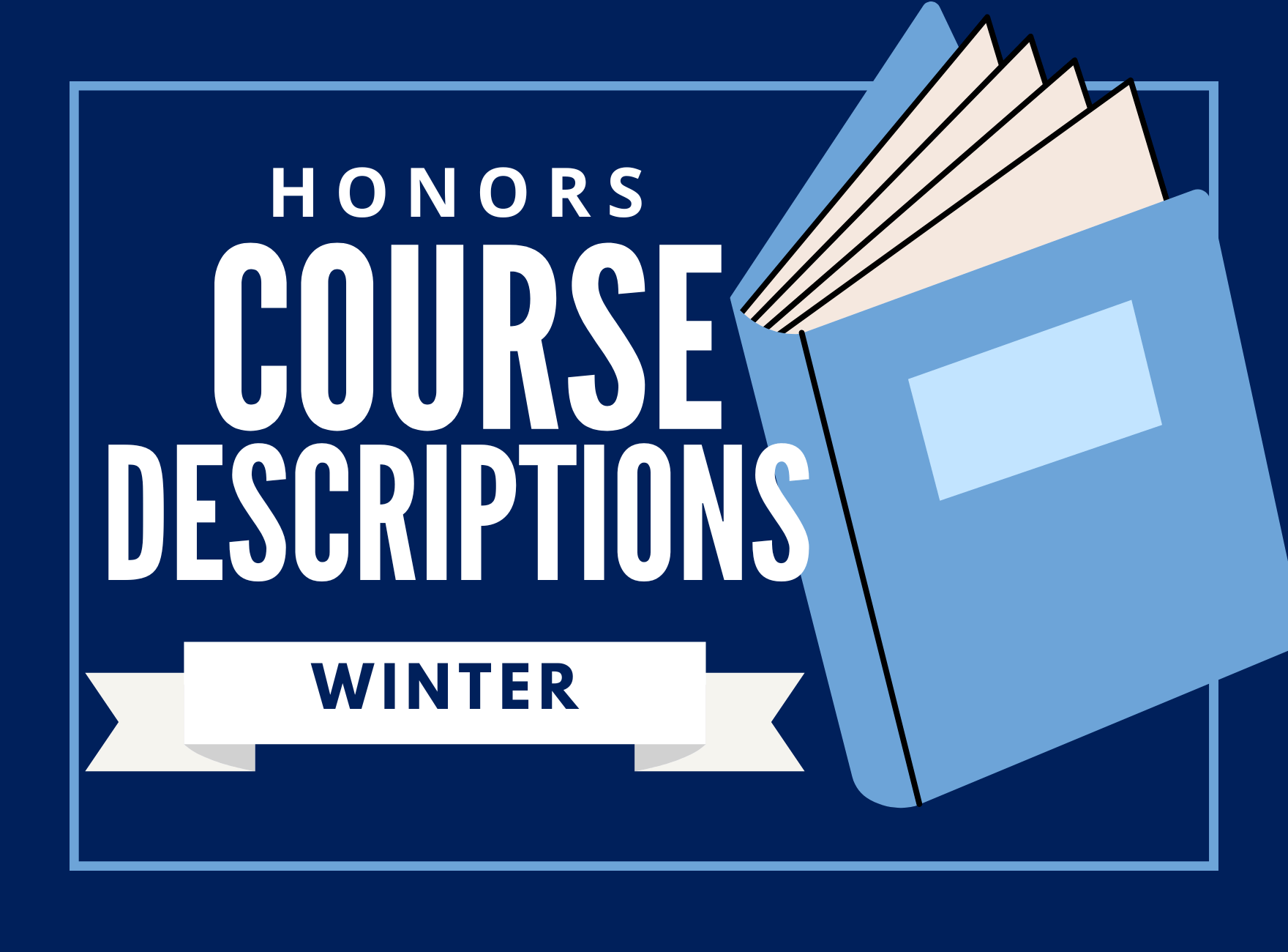 Winter ’27 HON Course Descriptions