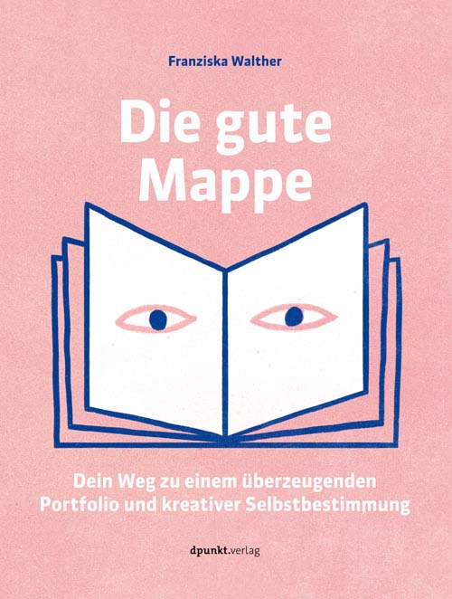Die Gute Mappe Buch Oder E Book Kaufen Dpunkt Verlag