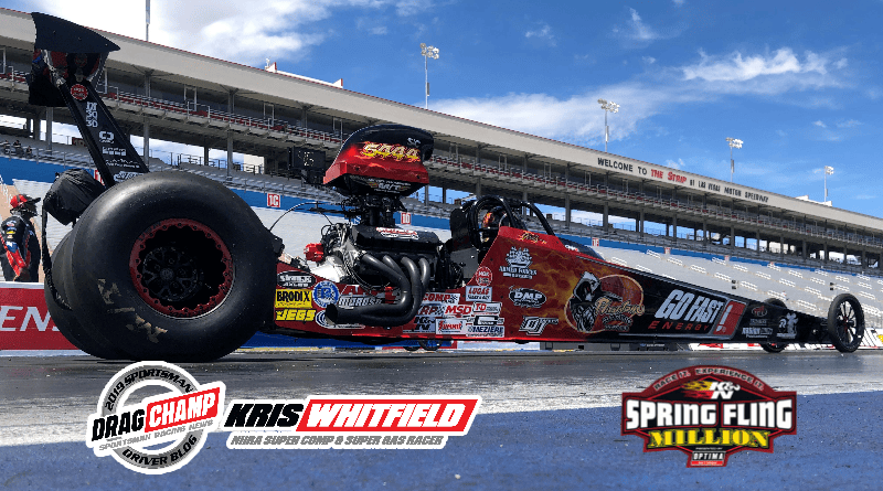 Kris Whitfield DragChamp Racer Blog Spring Fling Vegas