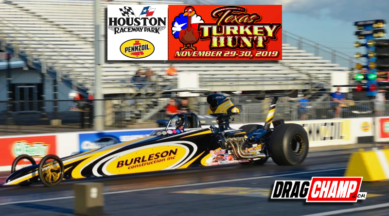Texas Turkey Hunt $10K comes to Houston Raceway - DragChamp.com