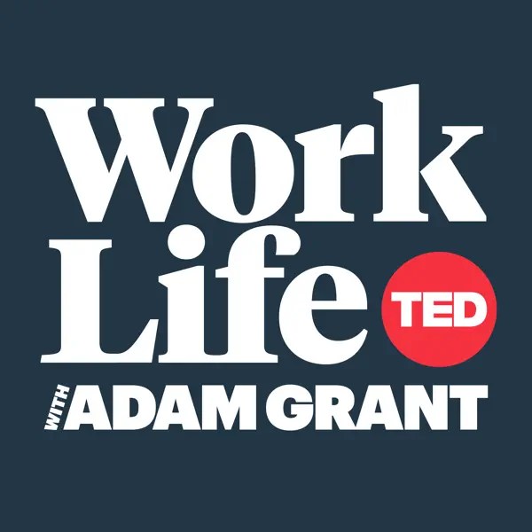 work life with Adam Grant