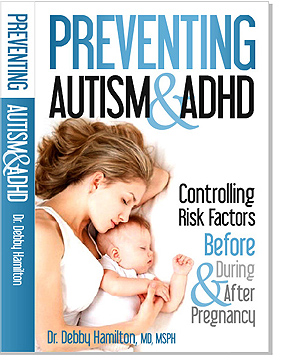 Preventing Autism & ADHD