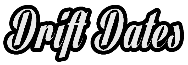 Drift Dates