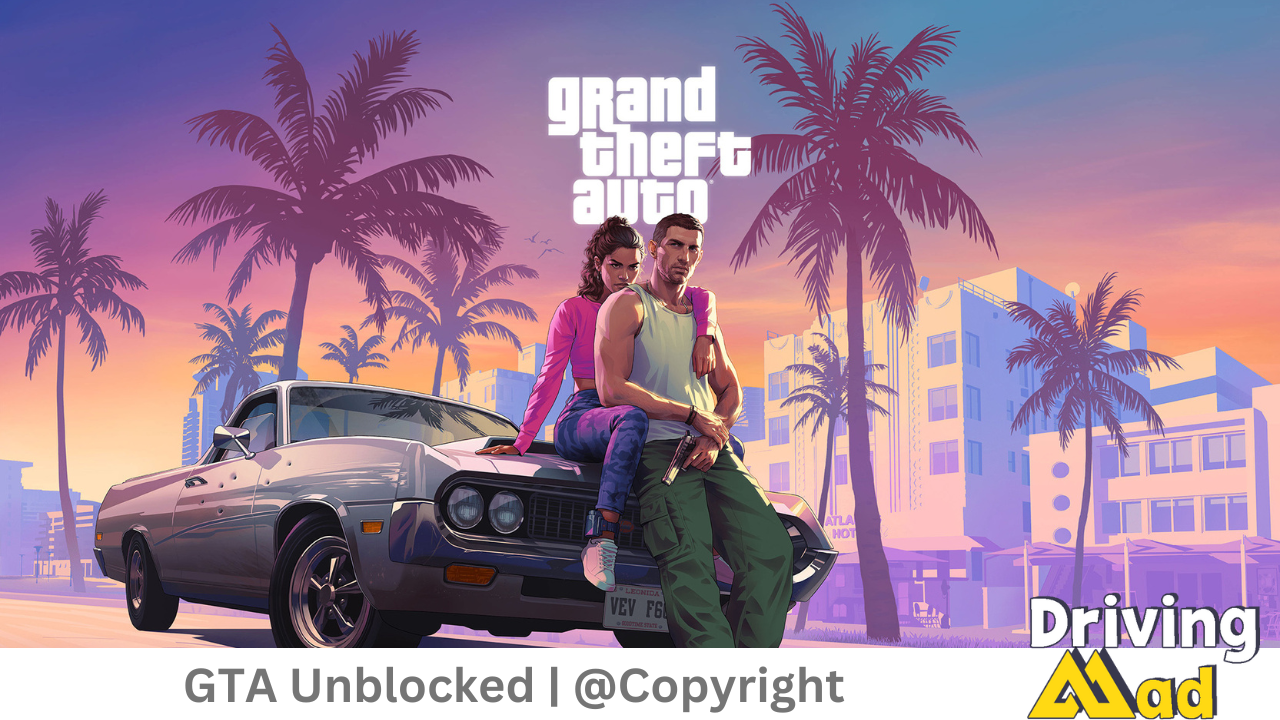 GTA Unblocked Drive Mad GTA Unblocked 