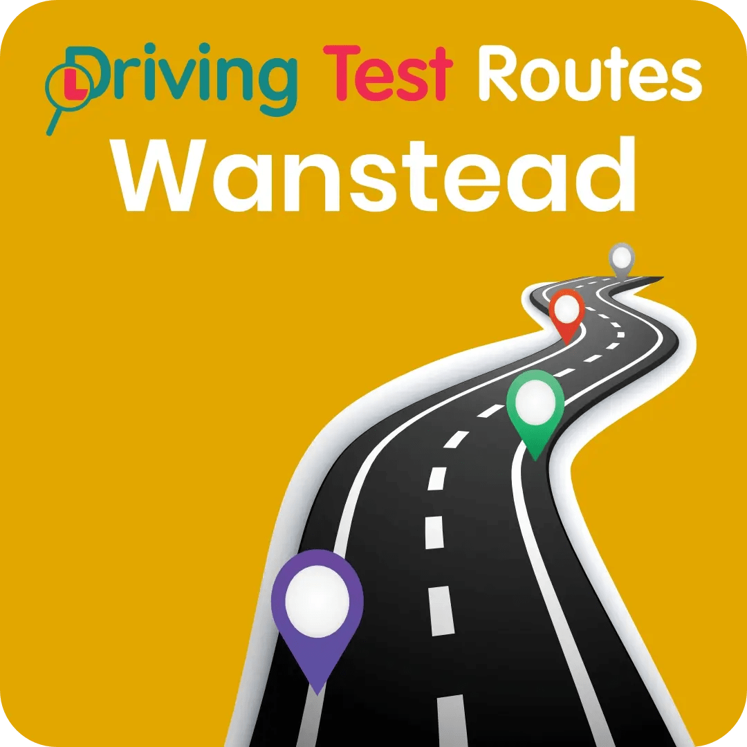 Wanstead Driving Test Routes - Latest Routes