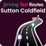 Birmingham Sutton Coldfiled Driving Test Routes - Latest Routes