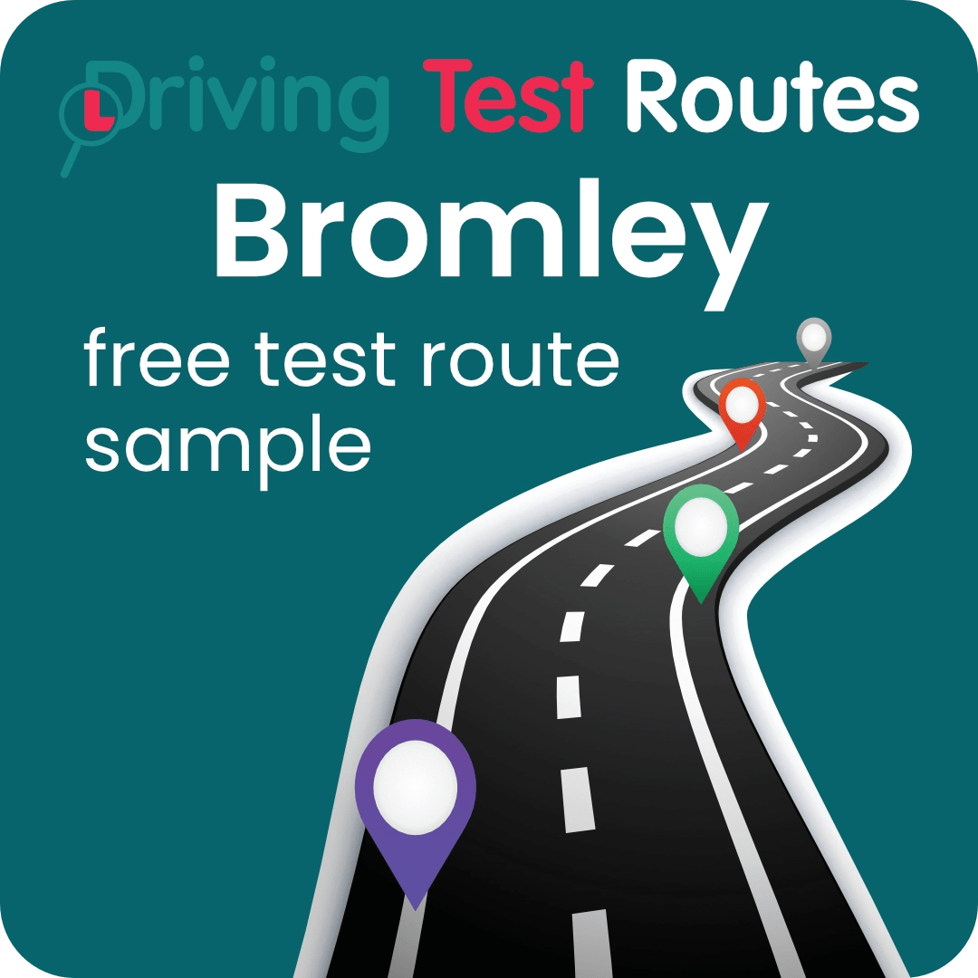 Bromley Driving Test Routes - Free Sample Routes