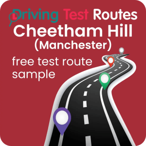 Cheetham Hill (Manchester) Driving Test Routes - Free Sample Routes