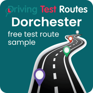 Dorchester Driving Test Routes - Free Sample Routes
