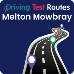 Melton Mowbray Driving Test Routes - Latest Routes