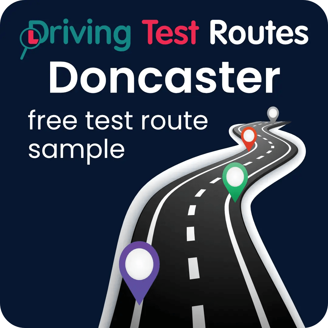Doncaster Driving Test Routes - Free Sample Routes