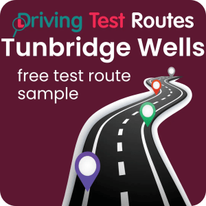 Tunbridge Wells Driving Test Routes - Free Sample Routes
