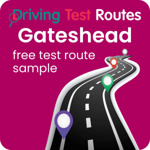 Gateshead Driving Test Routes - Free Sample Routes