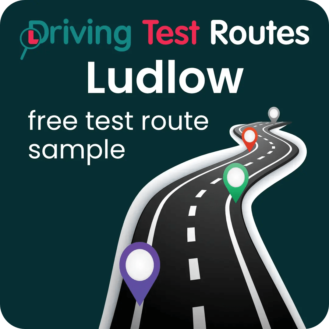 Ludlow Driving Test Routes - Free Sample Routes