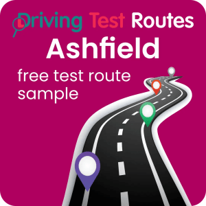 Ashfield Driving Test Routes - Free Sample Routes