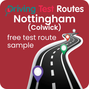 Nottingham (Colwick) Driving Test Routes - Free Sample Routes