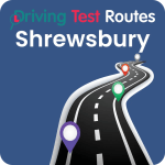 Shrewsbury Driving Test Routes - Latest Routes