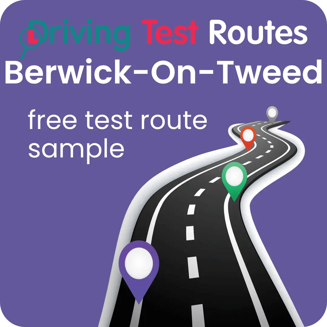 Berwick-On-Tweed Driving Test Routes - Free Sample Routes