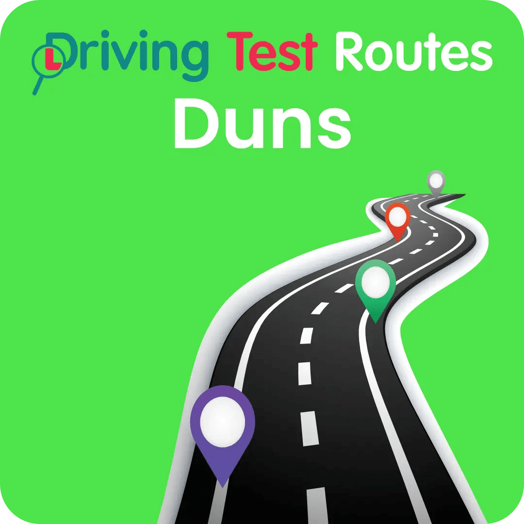 Duns Driving Test Routes - Latest Routes