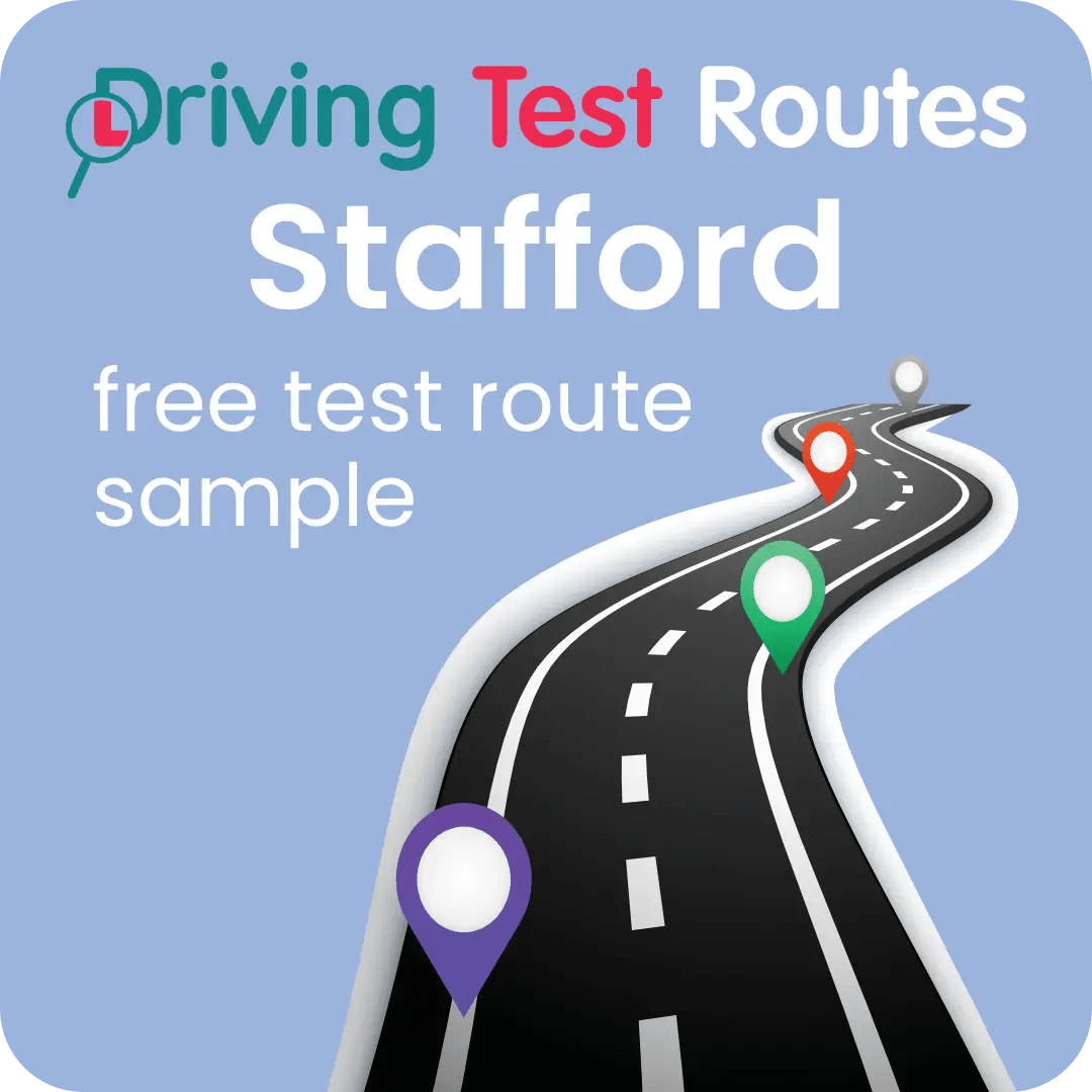 Stafford Driving Test Routes - Free Sample Routes