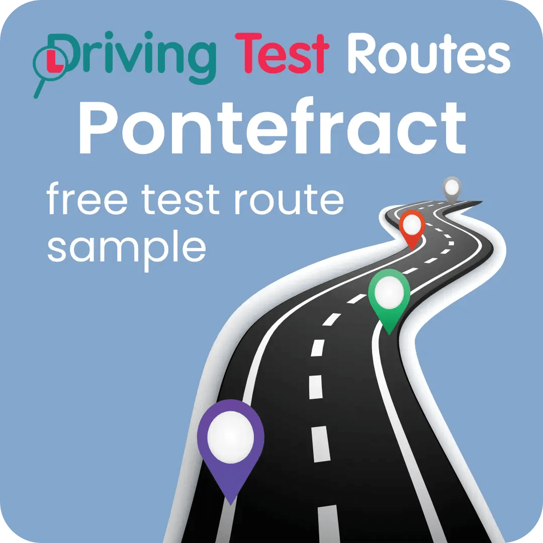 Pontefract Driving Test Routes - Free Sample Routes