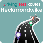 Heckmondwike Driving Test Routes - Latest Routes