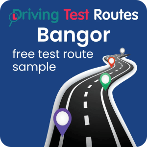 Bangor Driving Test Routes - Free Sample Routes